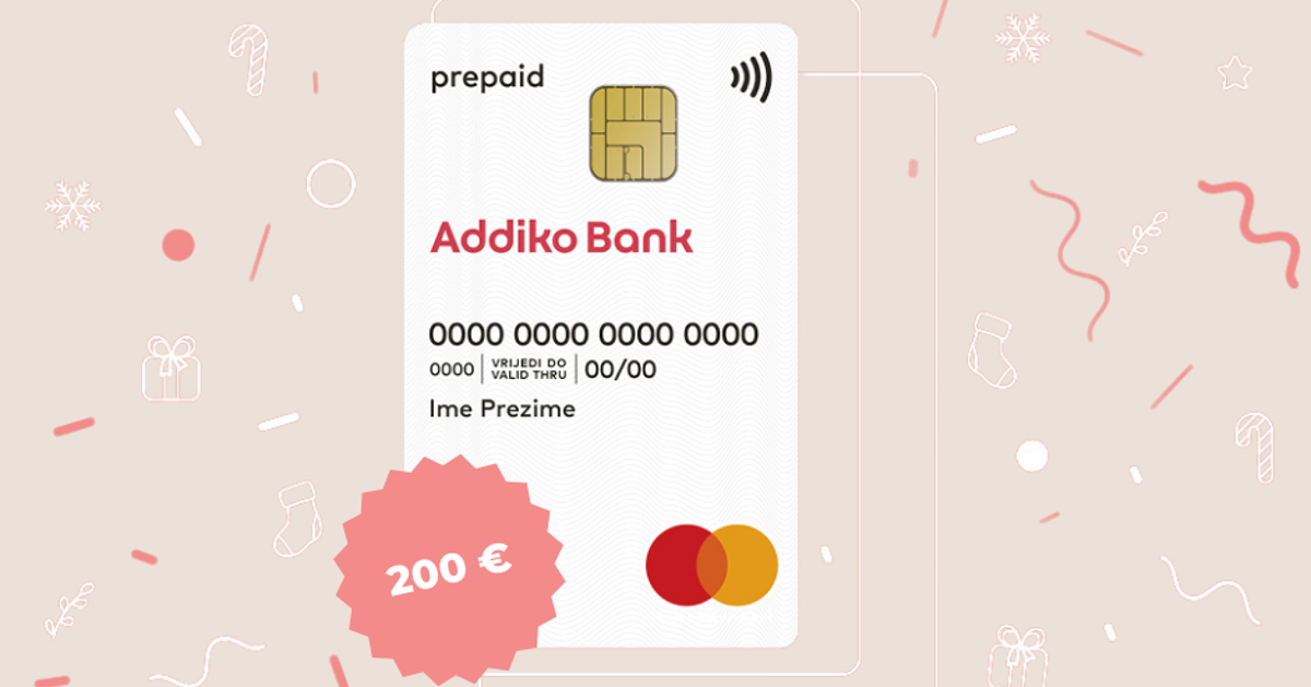 Danas možeš osvojiti 200 eura na Addiko Mastercard® PrePaid kartici i ...
